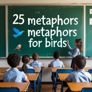 Read more about the article 25 Metaphors for Birds (With Meaning And Examples)