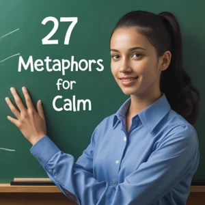 Read more about the article 27 Metaphors for Calm (With Meaning And Examples)
