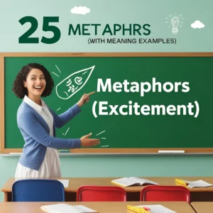 Read more about the article 25 Metaphors for Excitement (With Meaning And Examples)